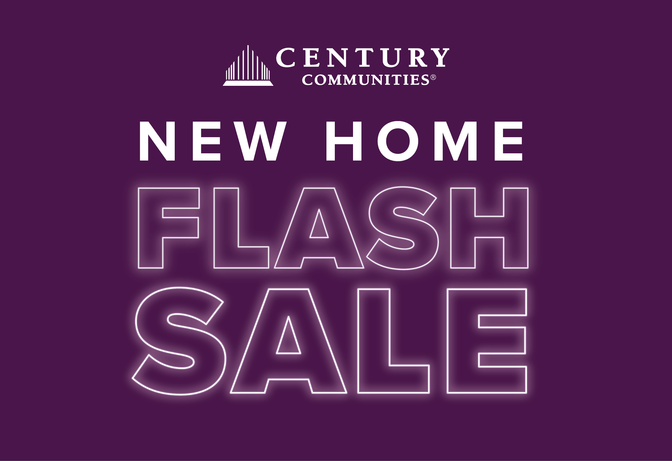 Flash Sale 2025 Century Communities